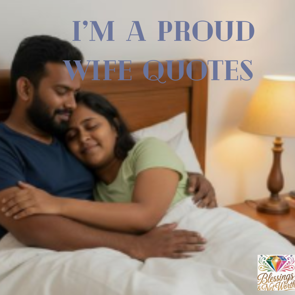 Proud Wife Quotes