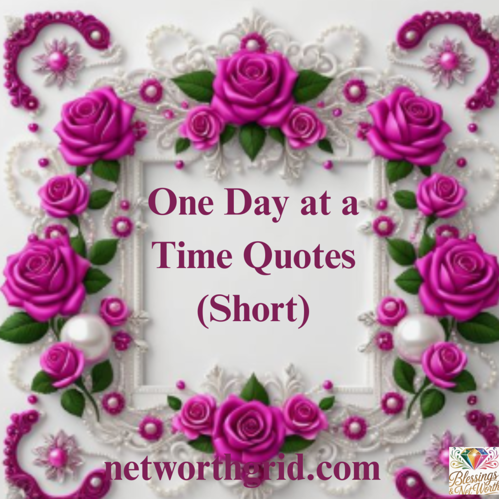 One Day at a Time Quotes 