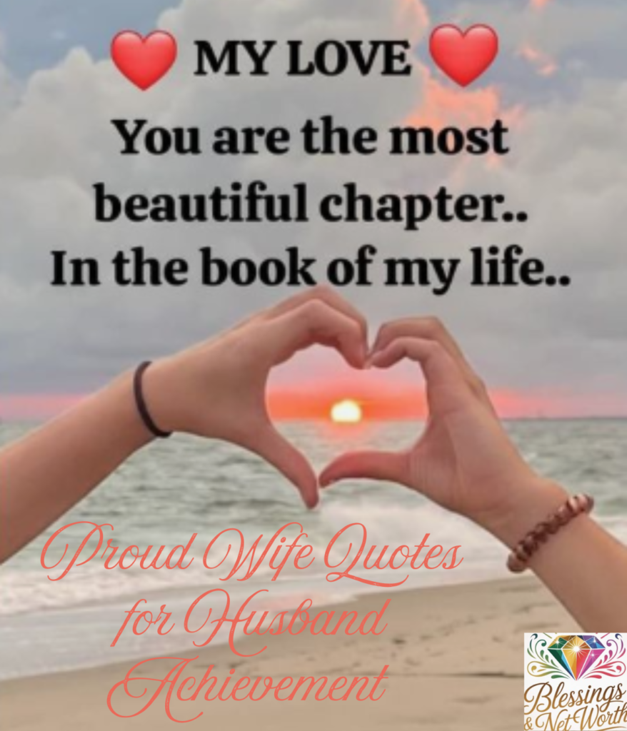 Best Proud Wife Quotes to Celebrate