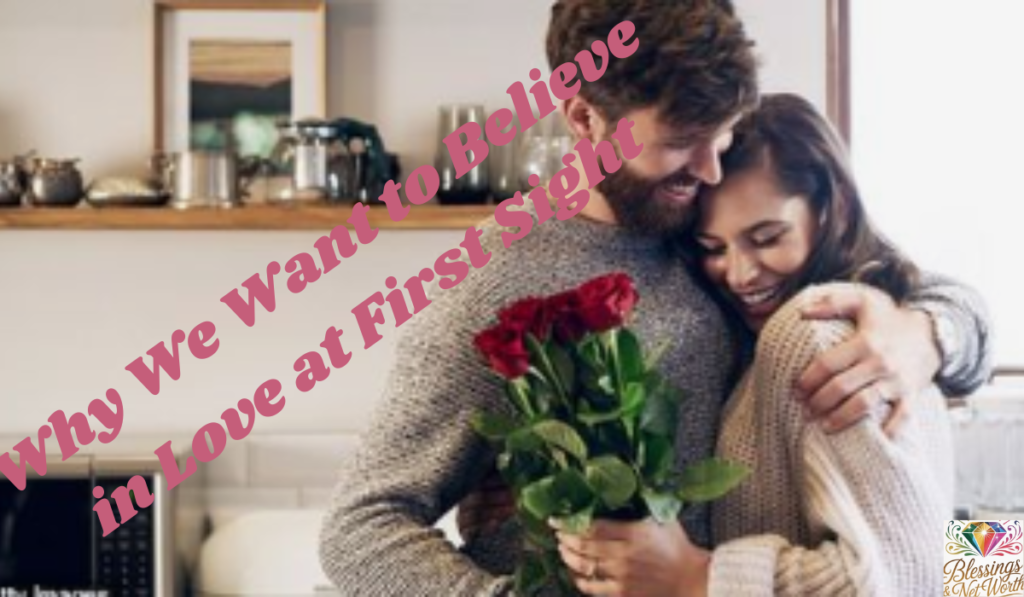  First Sight Quotes for Her 