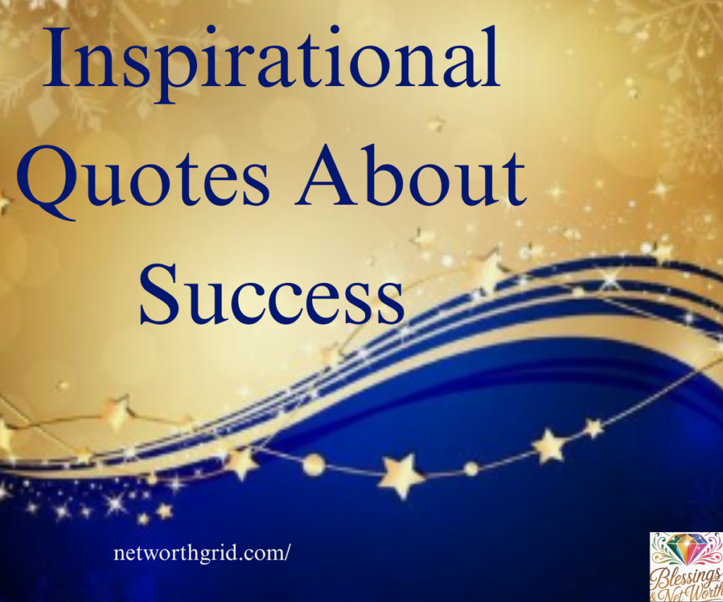 Inspirational Quotes About Success