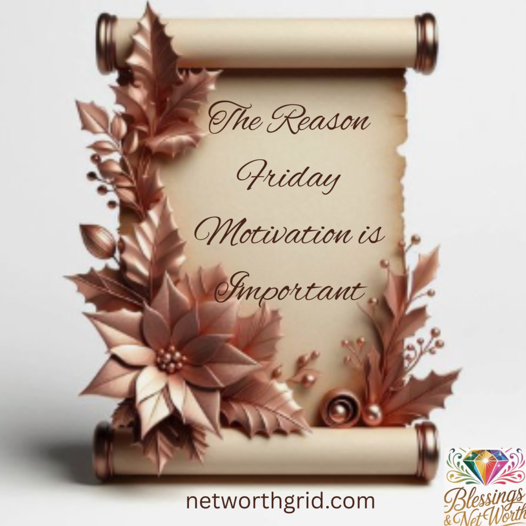 The Reason Friday Motivation