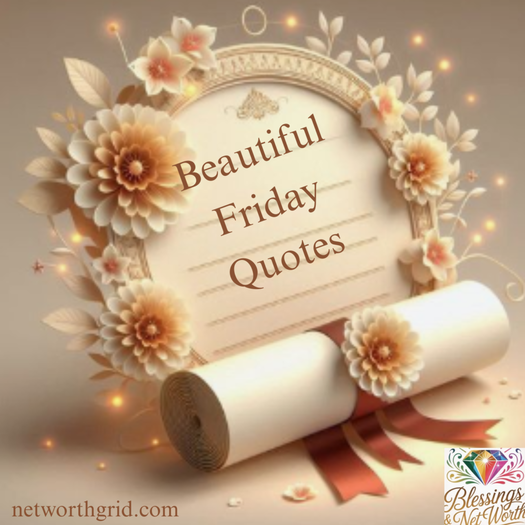 Beautiful Friday Quotes