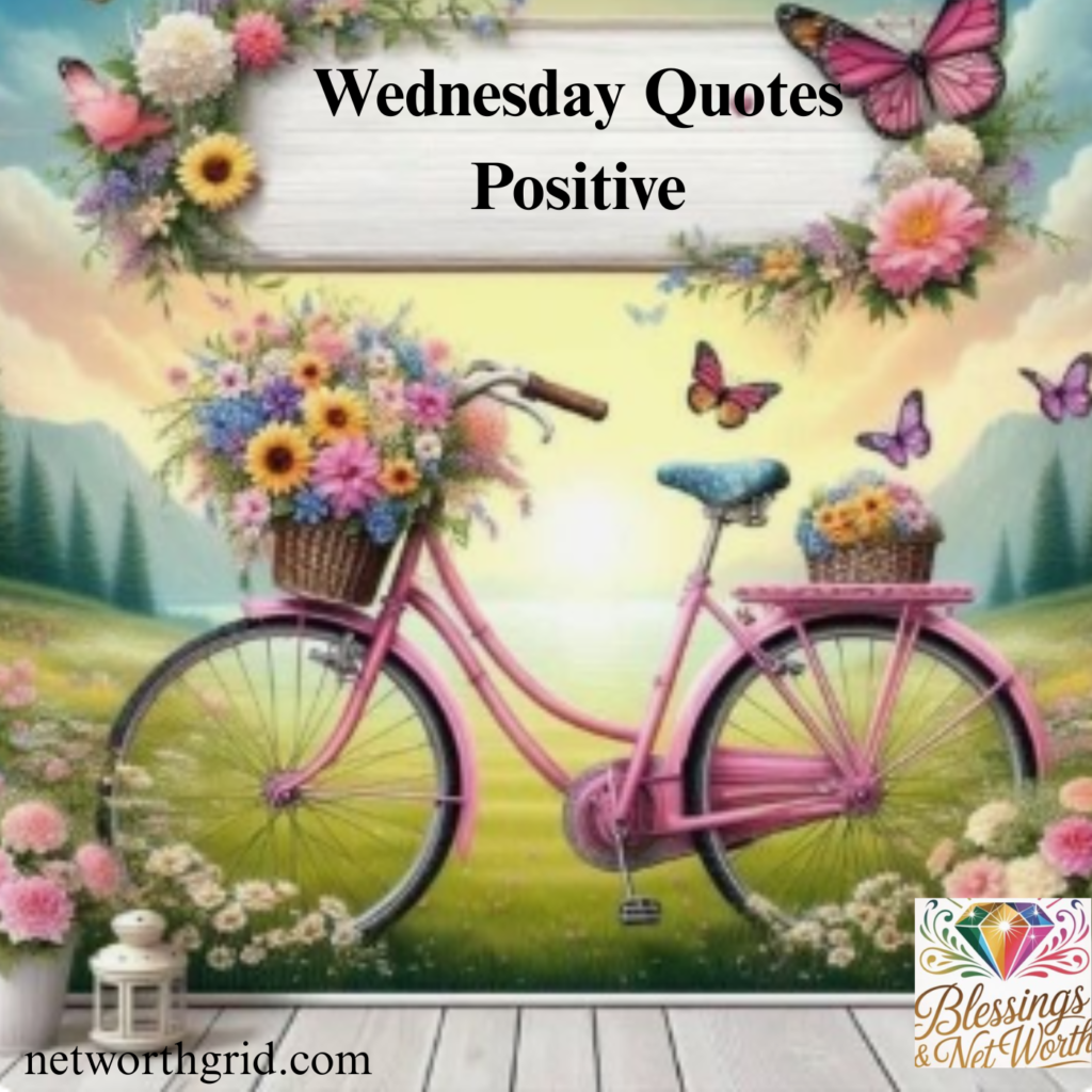 Wednesday Quotes Positive
