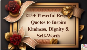 Powerful Respect Quotes