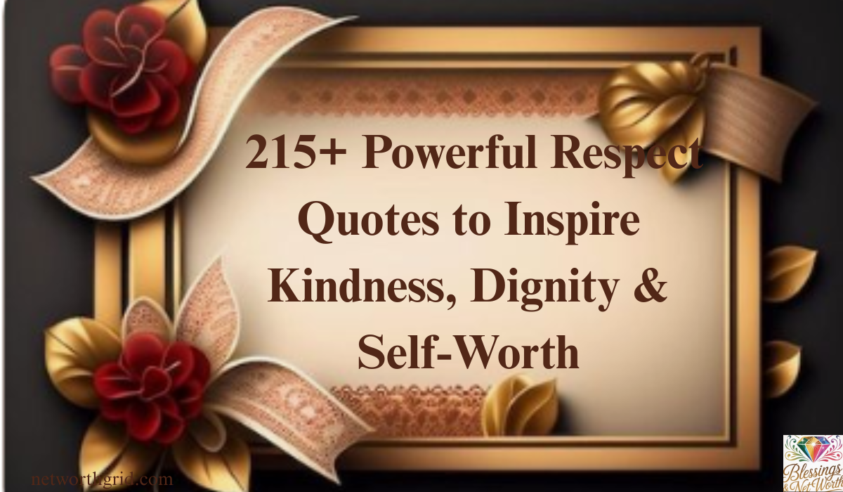 Powerful Respect Quotes