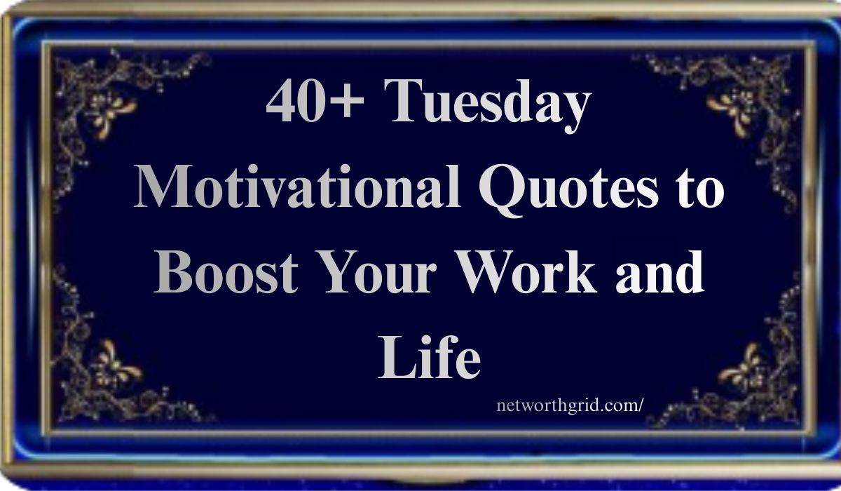 Tuesday Motivational Quotes