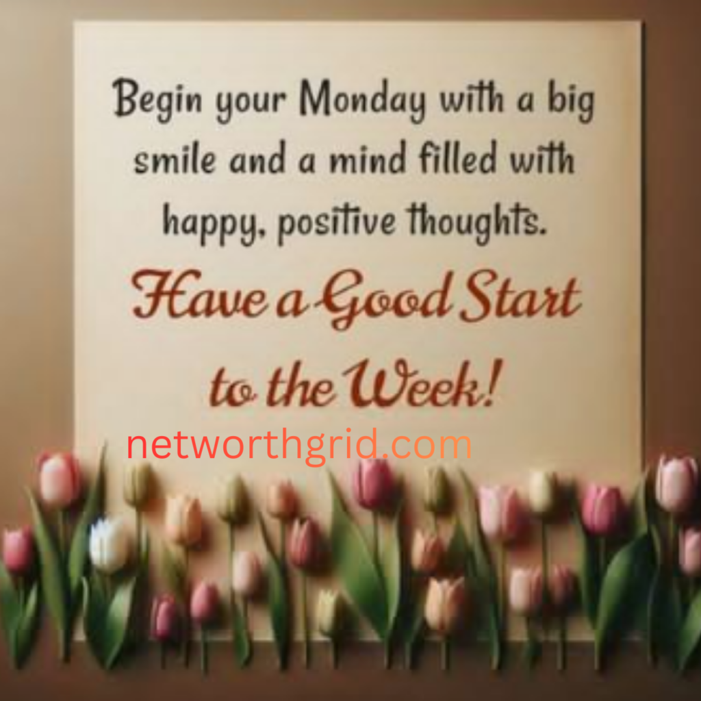 Positive Good Morning Monday Quotes